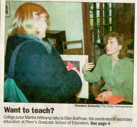 College junior Martha Wittkamp talks to Ellen Braffman, the coordinator of secondary educaton at Penn's Graduate School of Education.