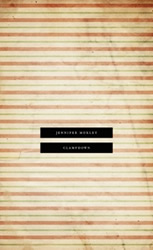 Cover of Jennifer Moxley's Clampdown
